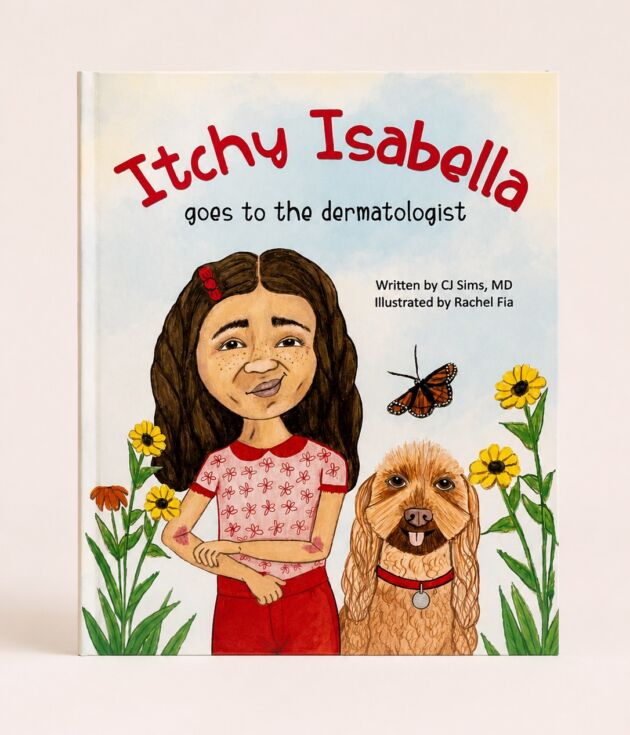 Itchy Isabella Goes To The Dermatologist by Carol J Sims MD